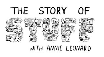 Story of Stuff with Annie Leonard